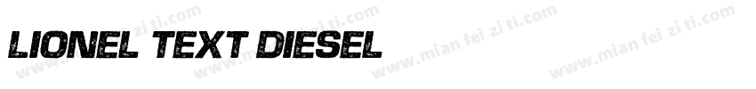 Lionel Text Diesel字体转换